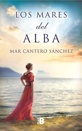 Los mares del alba, portada web pequeño, Plan B, Mar Cantero Sánchez, www.marcanterosanchez